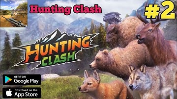 Hunting Clash | Hunting All Animals Gameplay Walkthrough Montana (Android iOS) #2