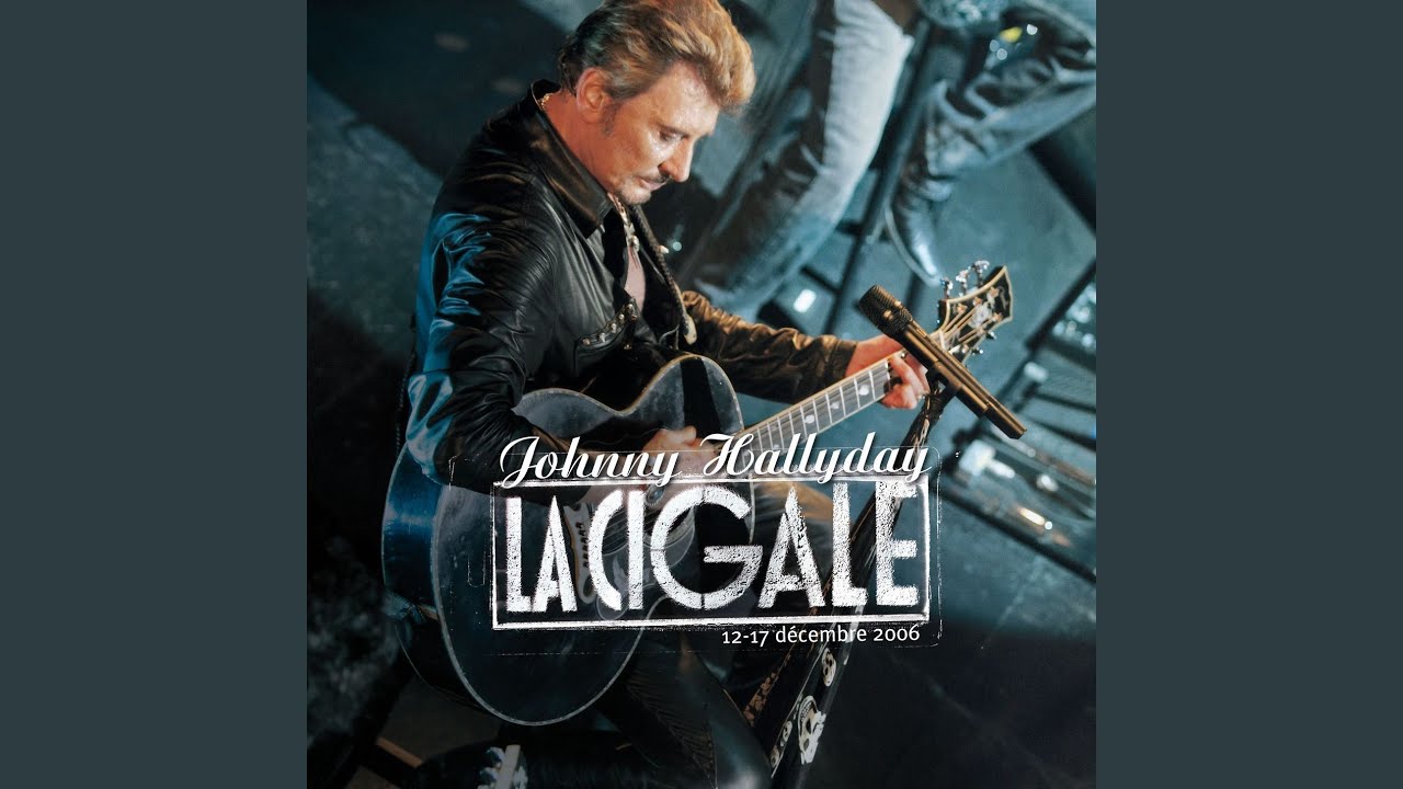 La musique que j'aime (Live à La Cigale 2006)