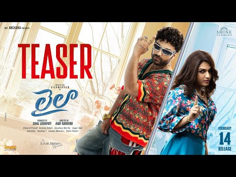 Laila Official Teaser | Vishwak Sen | Akanksha Sharma | Ram Narayan | Leon James | Sahu Garapati
