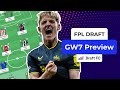 GAMEWEEK 7 WAIVER TIPS for DRAFT FPL