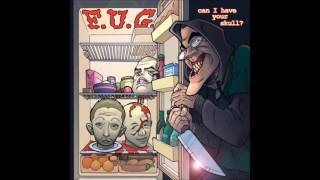 F.U.G. ‎– Can I Have Your Skull? [FULL ALBUM]