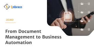 From Document Management to Business Automation