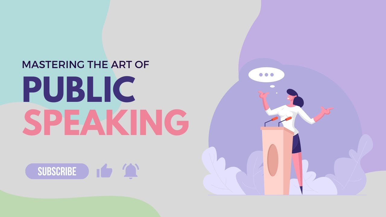 Mastering the Art of Public Speaking - YouTube
