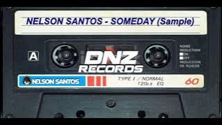 Nelson Santos - Someday (Sample)