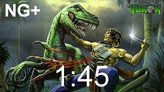 Turok - Dinosaur Hunter (PC Remaster) in 1:45 (NG+)