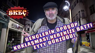 Bırakın Gençler Öpüşsün Koklaşsın, Sevişsin, Size Ne Skeç - 17. Bölüm