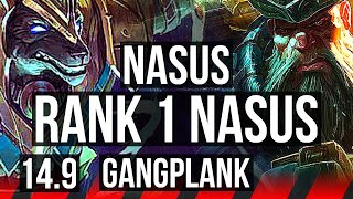 NASUS vs GANGPLANK (TOP) | Rank 1 Nasus, 5/0/0 | TR Challenger | 14.9