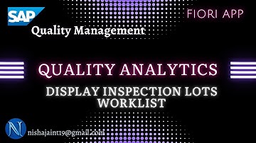 SAP S/4HANA QM | Fiori App: Display Inspection Lots Worklist in SAP Quality Management