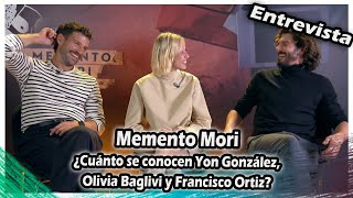 Memento Mori | ¿Cuánto se conocen Yon González, Olivia Baglivi y Francisco Ortiz?