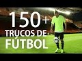150  trucos de ftbol tutoriales paso a paso  football tricks online