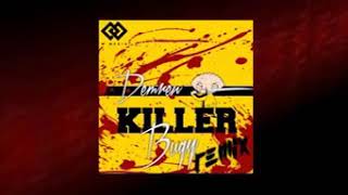 Killer - Killa Bang Resimi