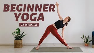 15 min Beginner Yoga For Strength & Flexibility | Yoga Basics