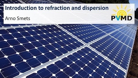 PV1x_2017_6.3.1_Introduction_To_Refraction-video