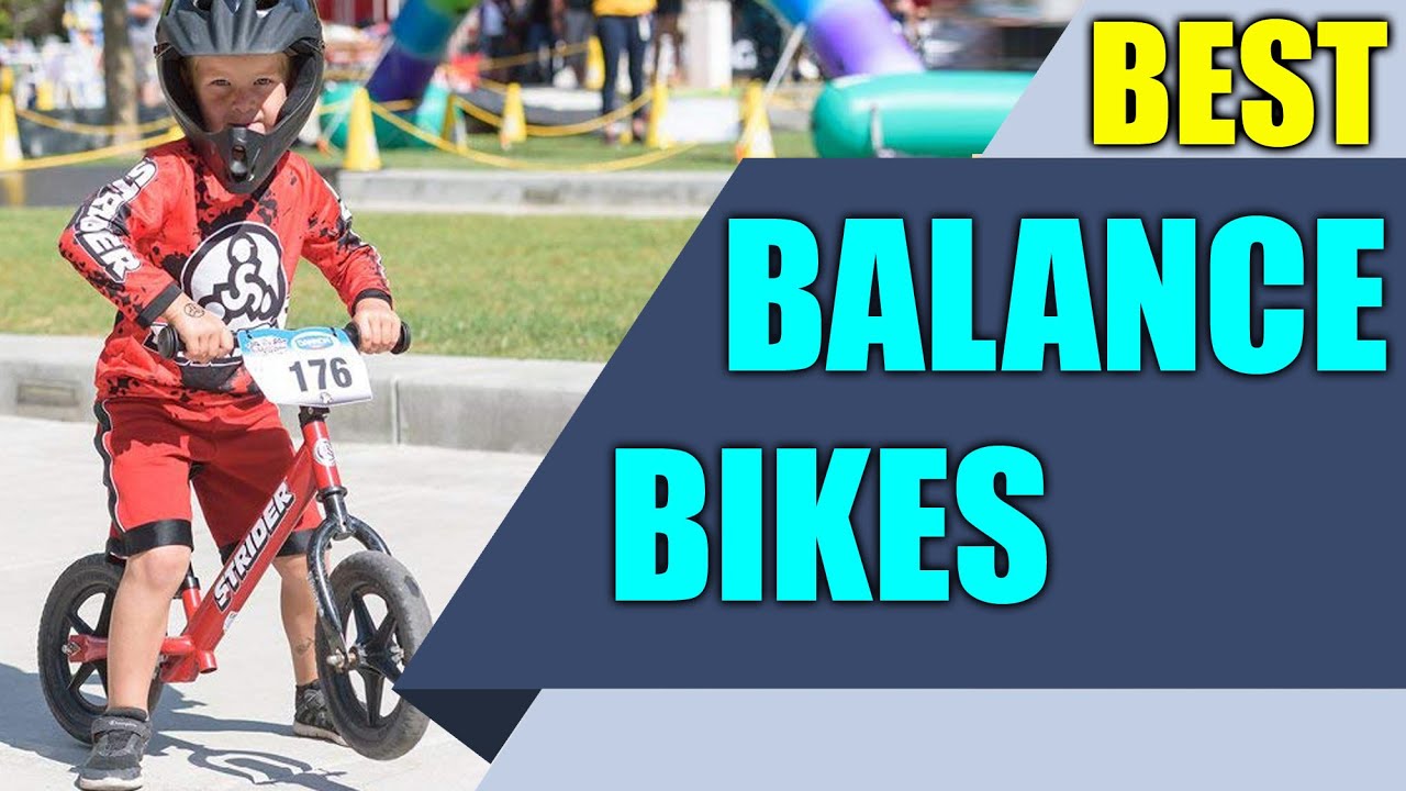 Best Balance Bike - Top Rated Lightweight Balance Bikes 2020