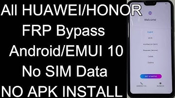 All HUAWEI FRP/Google Account Bypass 2020 Android/EMUI 10.0.0/NO SIM DATA/HUAWEI Google Lock Remove