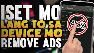 Remove ADS / POP UP ADS On You Andriod Phone!! No More Ads Sa Device Mo