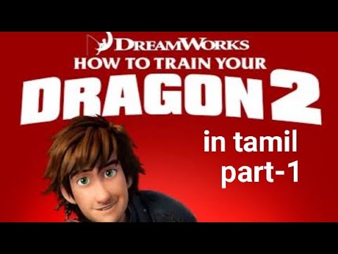 How to train your dragon 2(Tamil)|Part -1|