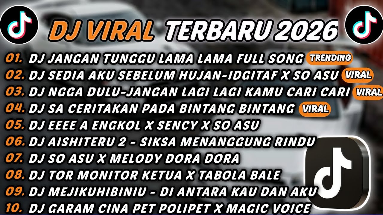 DJ TIKTOK TERBARU 2026 - DJ JANGAN TUNGGU LAMA LAMA🎵DJ SEDIA AKU SEBELUM HUJAN-IDGITAF X SO ASU🎵