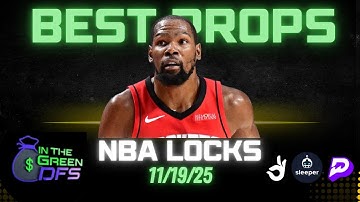 BEST NBA PROPS TODAY | BEST 5 BETS | WEDNESDAY 11/19/25 | BONUS BET 🔥