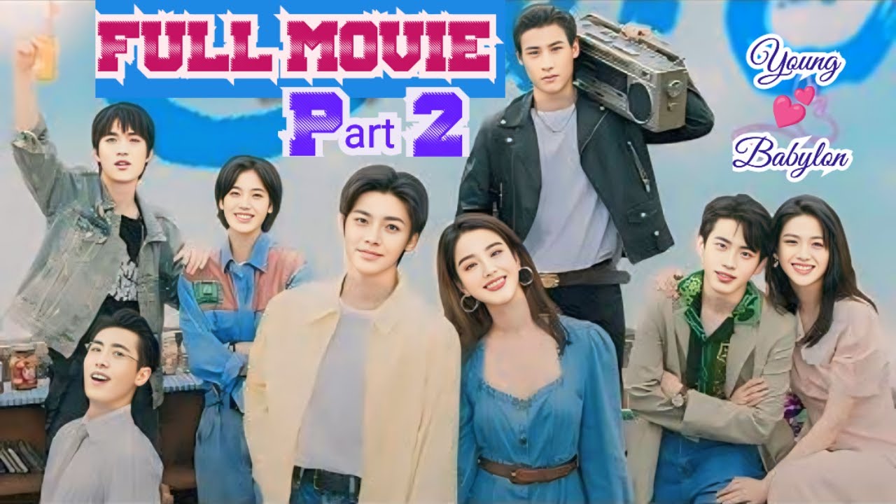 💕Young Babylon/Full movie part-2💕Chinese drama❣️Tamil Explained/voiceover/Korean drama tamilexplain