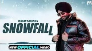 Jordan Sandhu | Snowfall (official video) desi crew | new punjabi song | latest punjabi song 2022