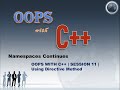 OOPS With C++ Session11 | Using Directive Method | Freshers to 6+ Years of Experience