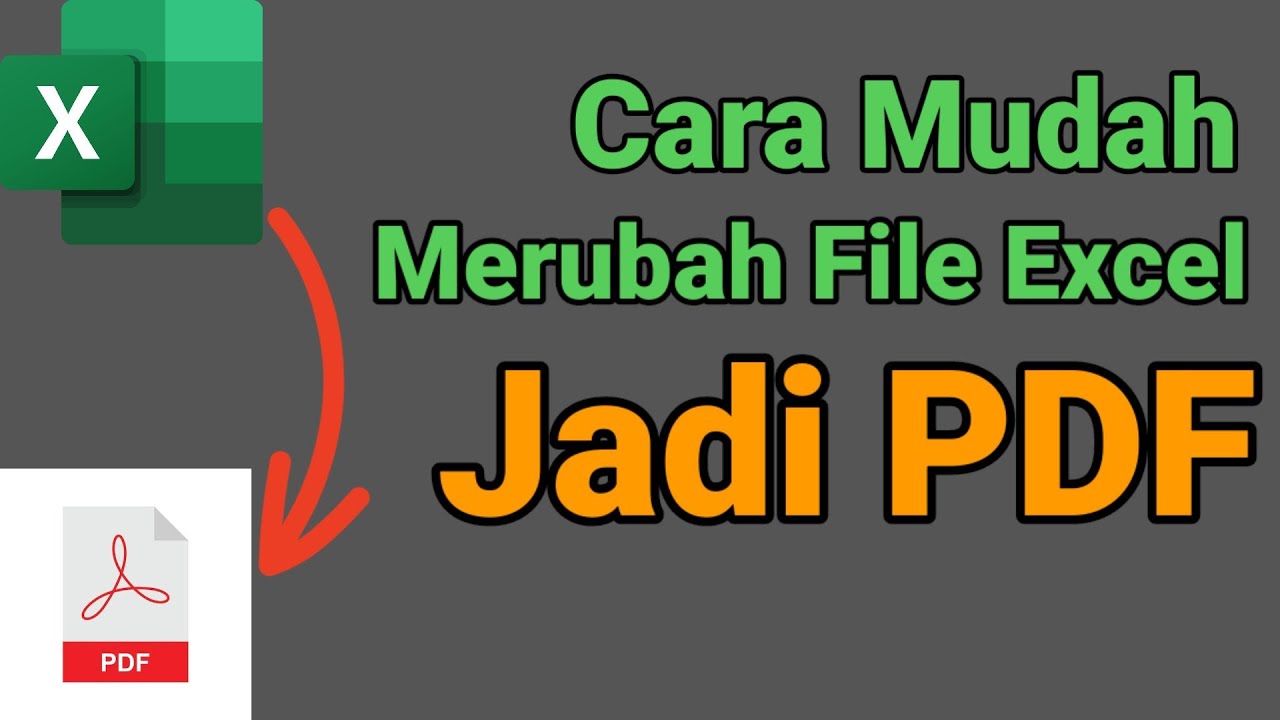 Cara mudah merubah file excel jadi pdf youtube