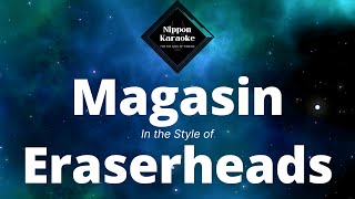 Eraserheads - Magasin (Karaoke) chords