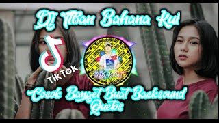 DJ TIKTOK VIRAL🎶🔊// Dj Tiban Bahana Kuy //Versi India.Remix Terbaru 2020