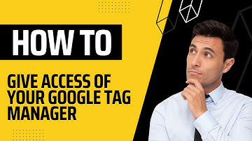 How to give account access of your google tag manager | pixel tracking  | facebook pixel tutorial