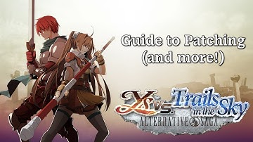 Ys vs. Trails in the Sky: Patching & Setup Guide