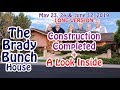 The Brady Bunch House - Construction Completed! - Long Version - May 23, 24 & June 12, 2019