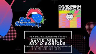 David Penn & Sex-O-Sonique - I Thought It Was You (Full Intention Extended Remix) Resimi