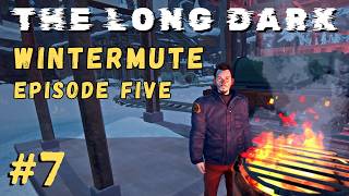 The Long Dark - WINTERMUTE: Episode Five, Part 7