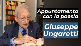 Appuntamento con la poesia: Giuseppe Ungaretti