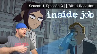 Blind Reaction • Inside Job Season 1 Episode 2