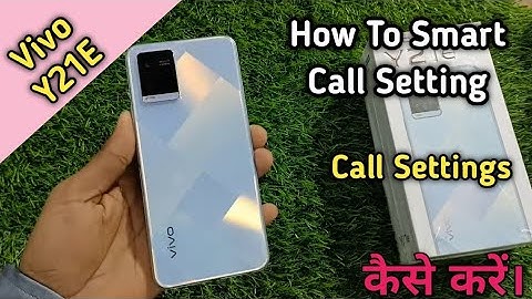 How To Smart Call Setting in Vivo Y21E,Vivo Y21e Main Call  Setting Keise Kare,Call Forward &Waiting