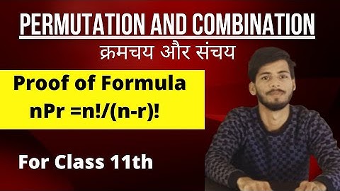 Derivation of Permutation Formula nPr = n!/(n-r)!.... Class 11th | nPr Permutation formula