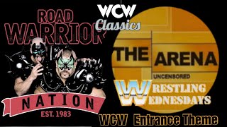 The Road Warriors WCW Entrance Theme ▫️ THE ARENA UNCENSORED ▫️ Wrestling Wednesdays