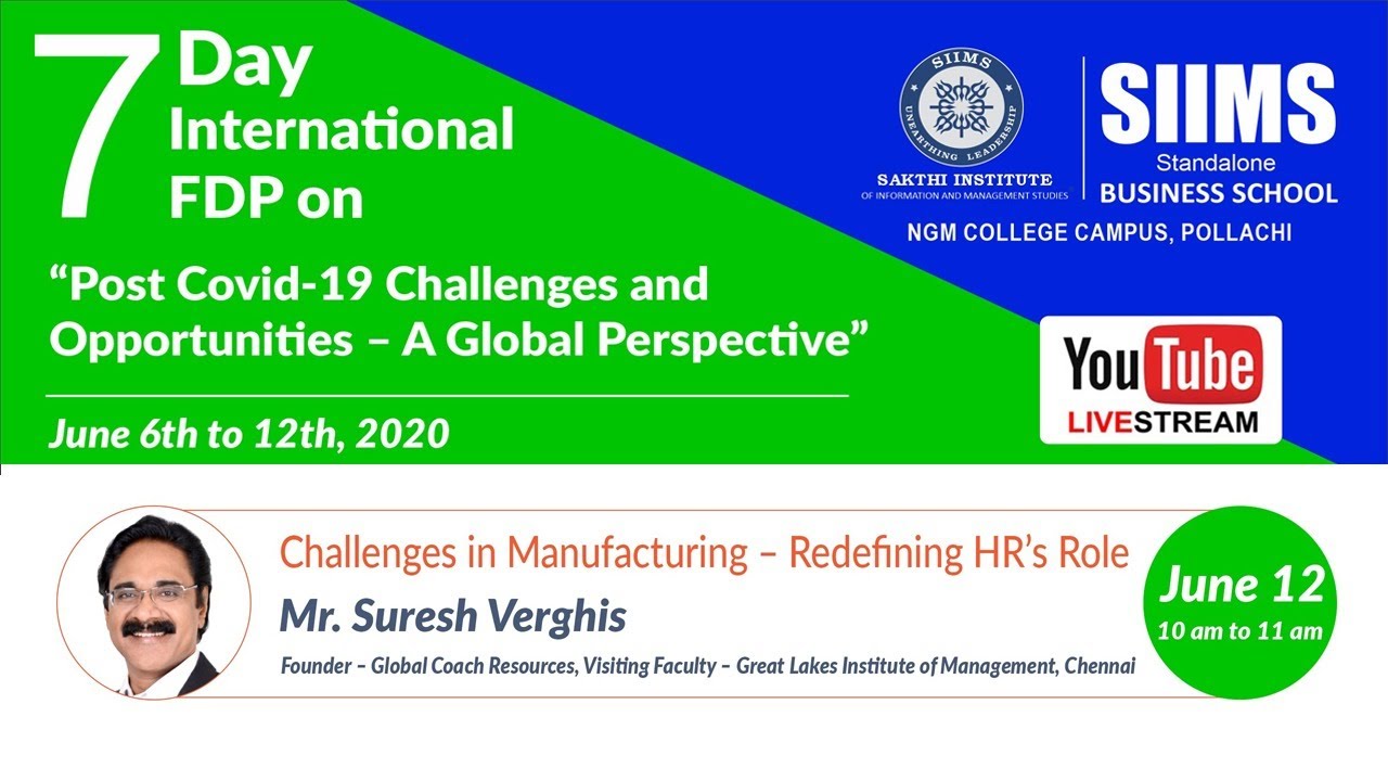 SIIMS FDP | Challenges in Manufacturing - Redefining HR’s Role