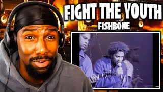 FIGHT WHO?! | Fight The Youth - Fishbone (Reaction)