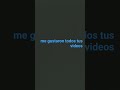 me gustan
