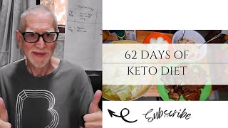 '62 Day of my Modified Keto Diet'