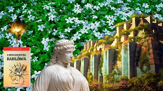 LA18. LIVRO ABERTO | A Desconhecida Babilônia