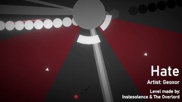 Hate | Geoxor (Project Arrhythmia level made by Instesolence & @The Overlord)