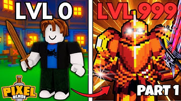 I went from NOOB to PRO in Roblox Pixel Blade.. (Part 1)