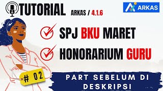 🔴CARA MELAKUKAN SPJ PADA BKU ARKAS 4 TAHUN 2024 VERSI TERBARU 4.1.6