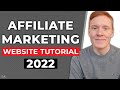 How To Build An Affiliate Marketing Website in 2023 - Affiliate Marketing Tutorial For Beginners