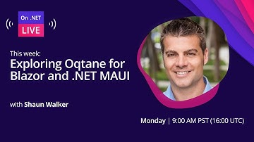 On .NET Live - Exploring Oqtane for Blazor and .NET MAUI