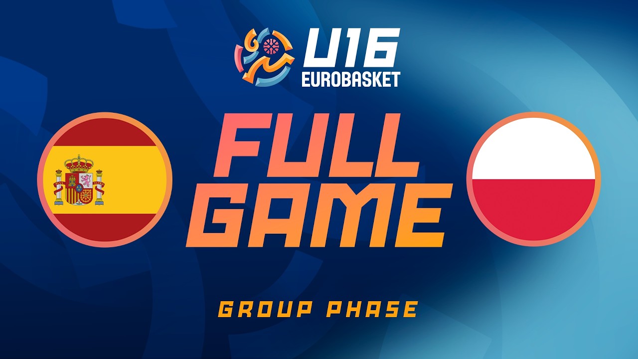 Group Phase | Spain v Poland | Full Basketball Game | FIBA U16 Women's EuroBasket 2026